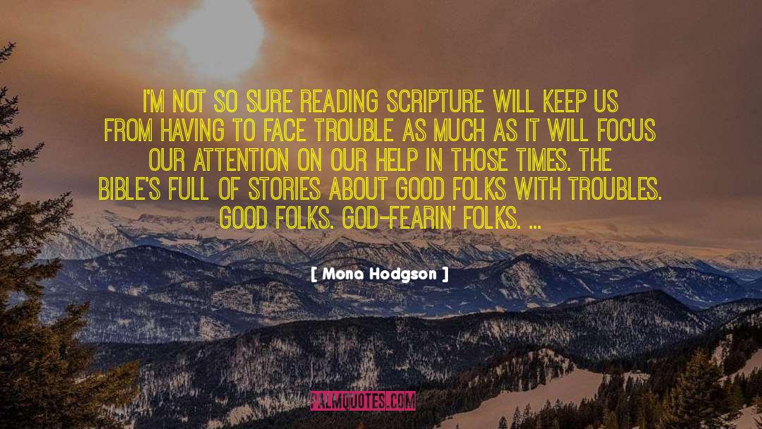 Reading Scripture quotes by Mona Hodgson