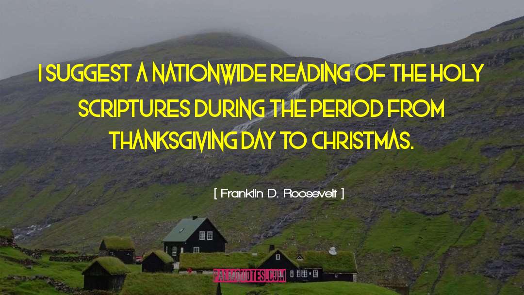 Reading Scripture quotes by Franklin D. Roosevelt