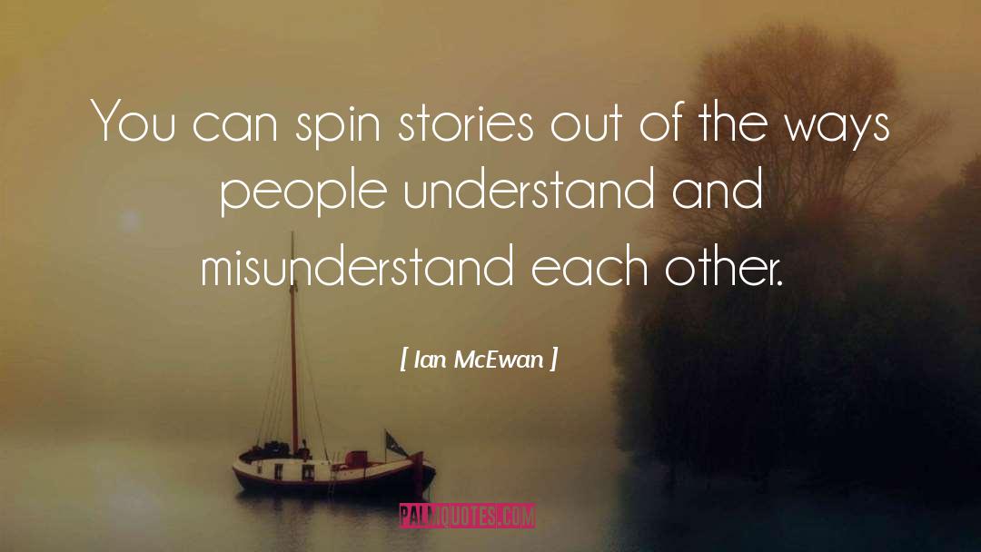 Reading Stories quotes by Ian McEwan