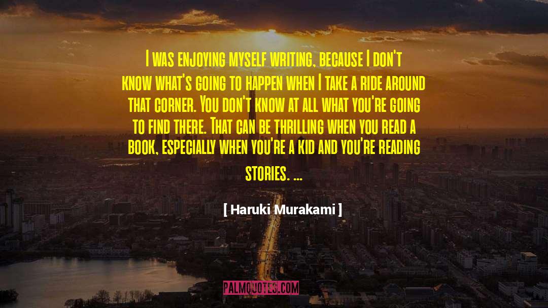 Reading Stories quotes by Haruki Murakami