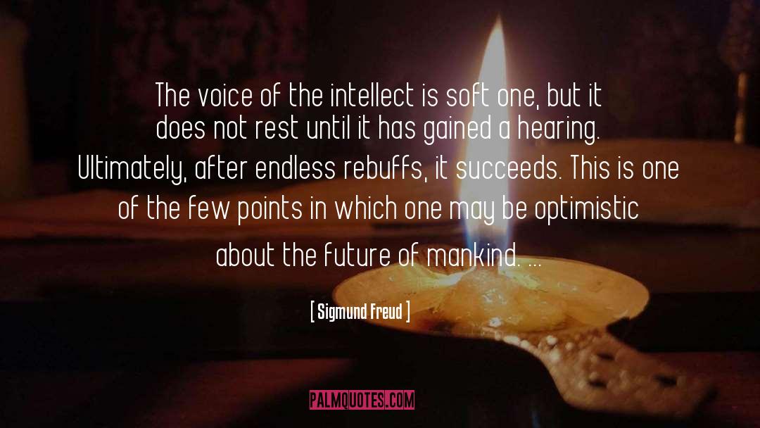 Reading Voice quotes by Sigmund Freud