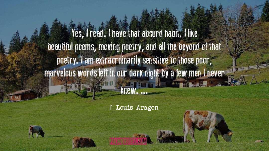 Reading Words quotes by Louis Aragon