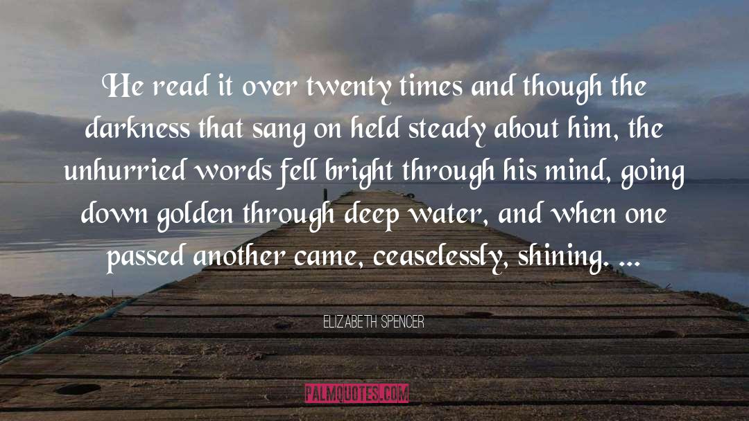 Reading Words quotes by Elizabeth Spencer