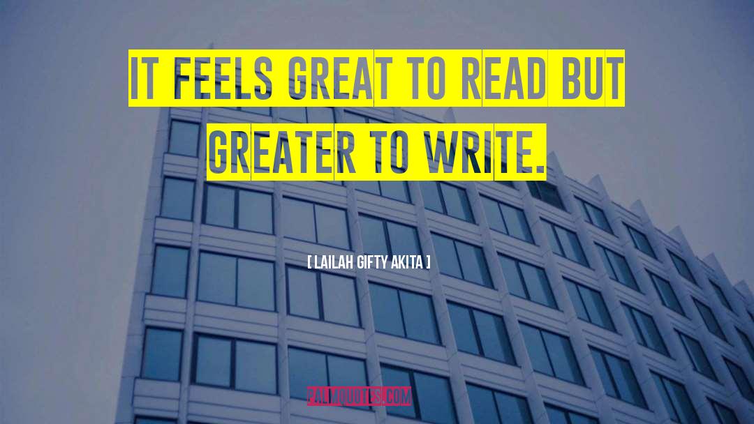 Reading Writing quotes by Lailah Gifty Akita