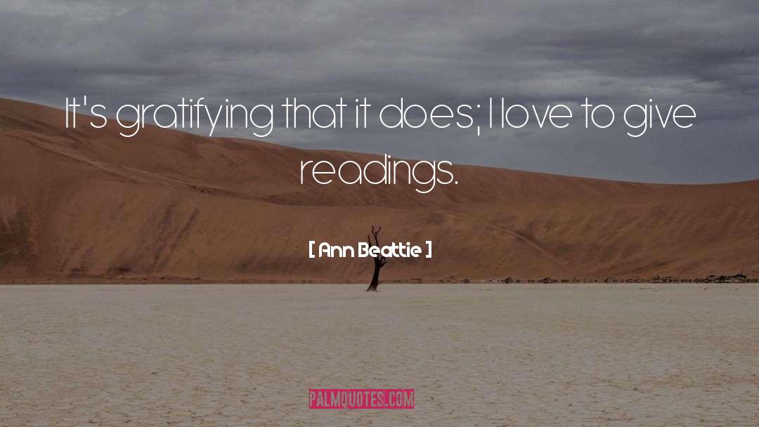 Readings quotes by Ann Beattie