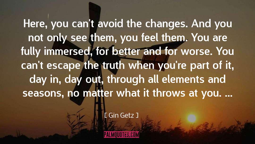 Ready For Change quotes by Gin Getz