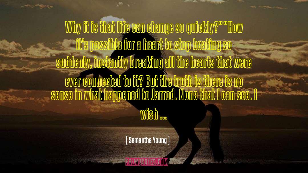 Ready For Change quotes by Samantha Young