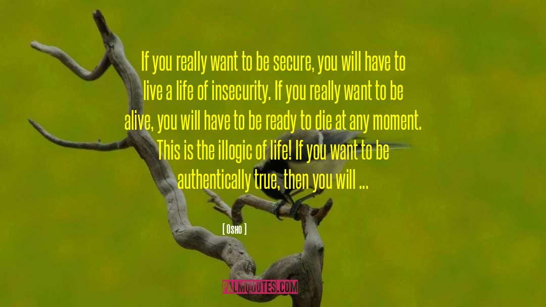 Ready To Die quotes by Osho
