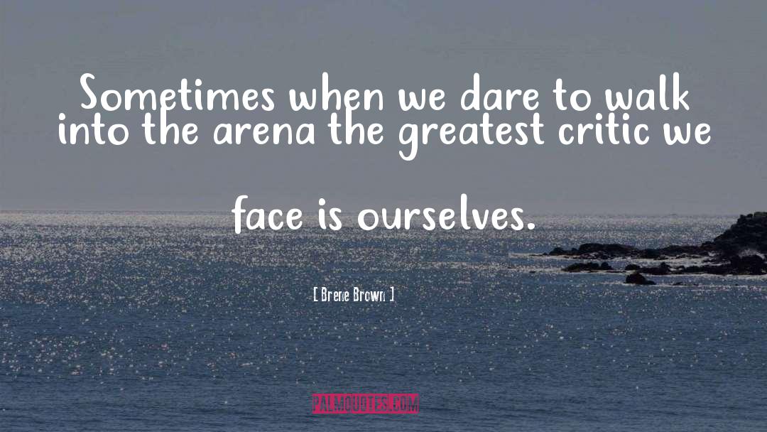 Ready To Face quotes by Brene Brown