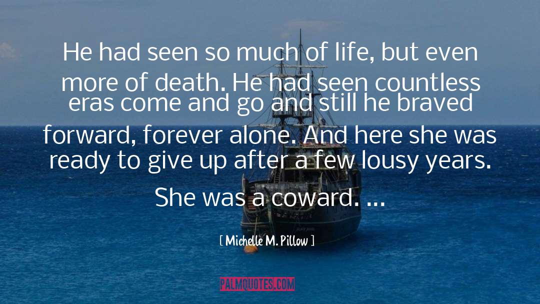 Ready To Give Up quotes by Michelle M. Pillow