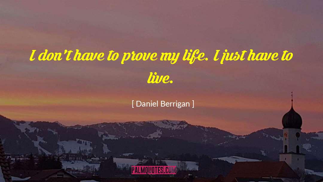 Ready To Live quotes by Daniel Berrigan