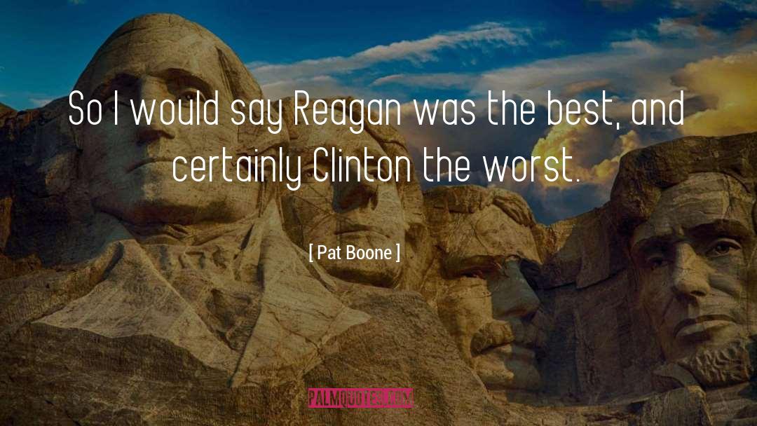 Reagan quotes by Pat Boone