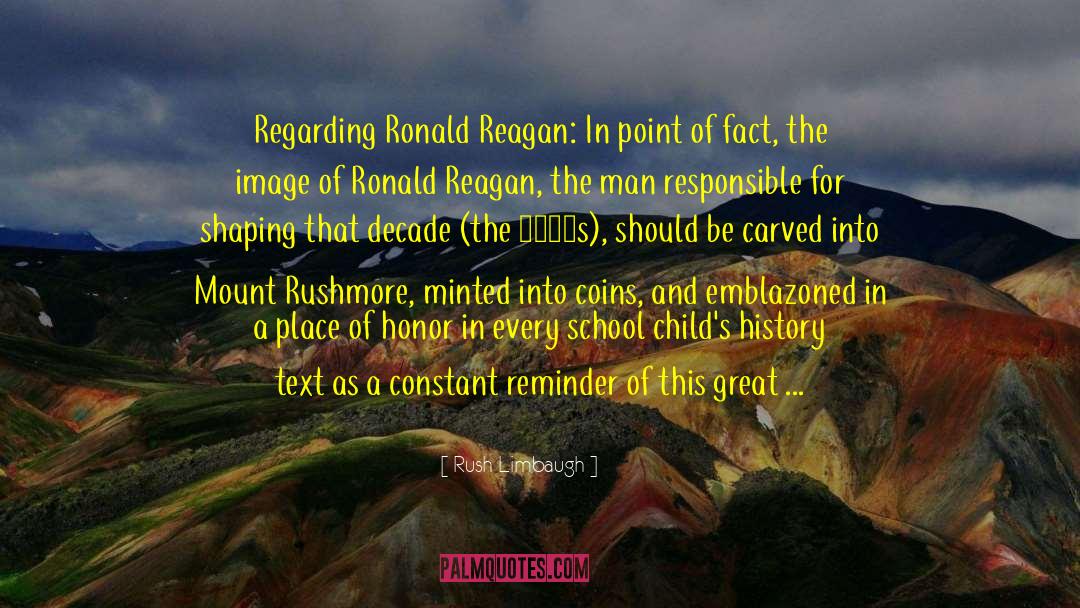Reaganomics quotes by Rush Limbaugh