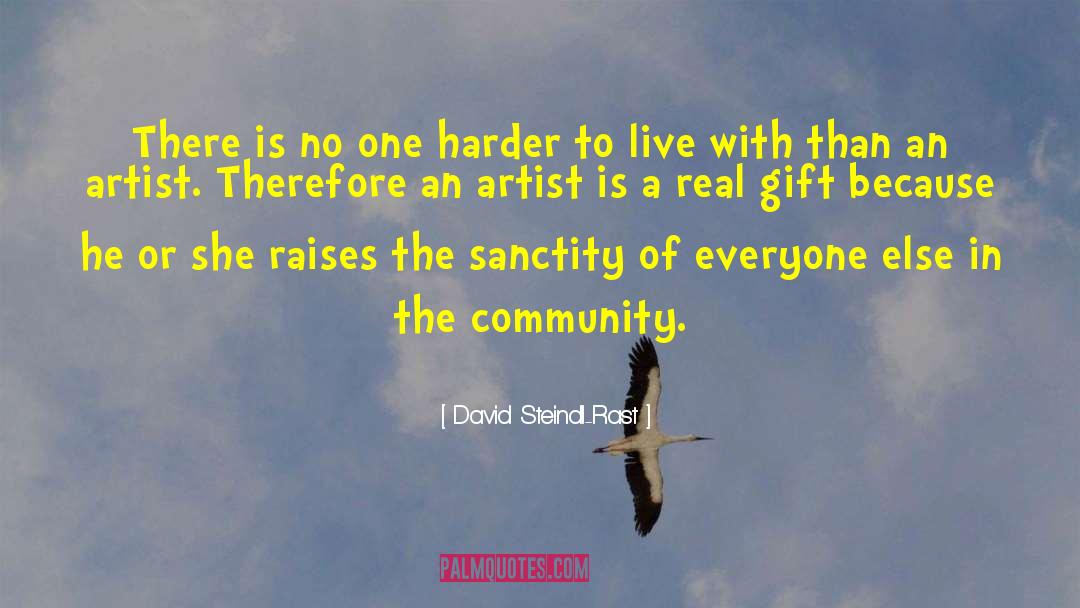 Real Art quotes by David Steindl-Rast