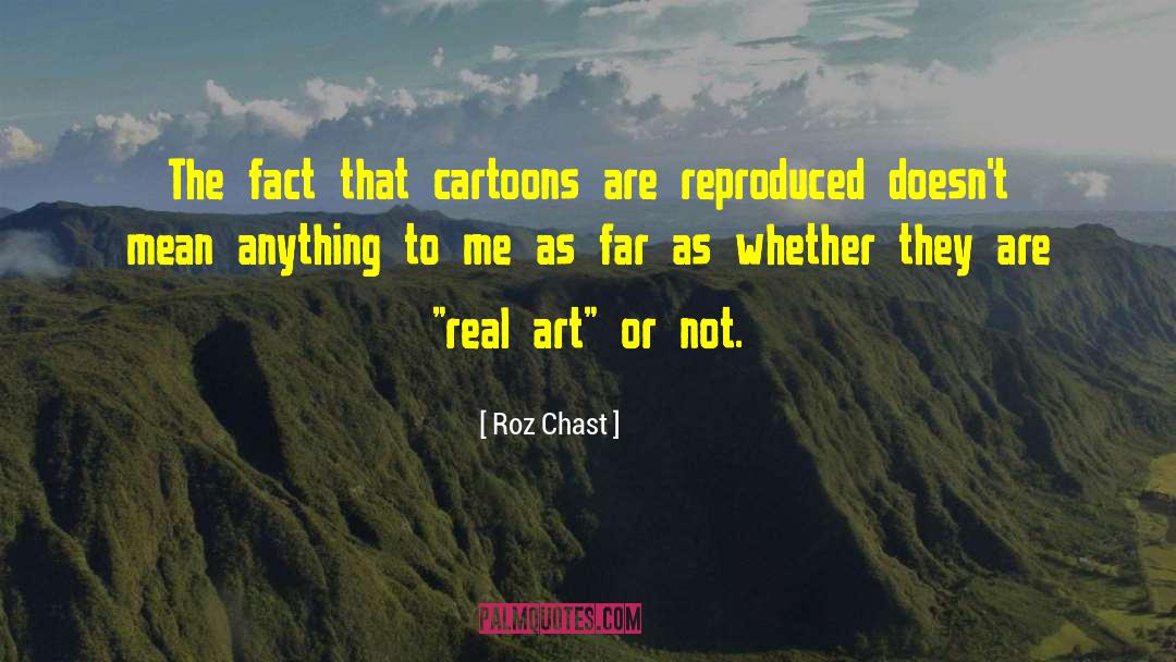 Real Art quotes by Roz Chast