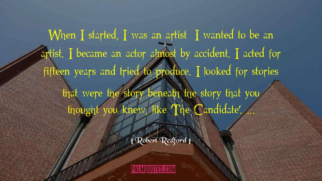 Real Artist quotes by Robert Redford