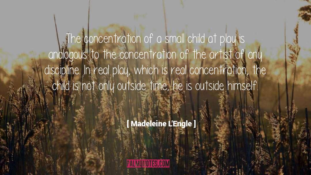 Real Artist quotes by Madeleine L'Engle