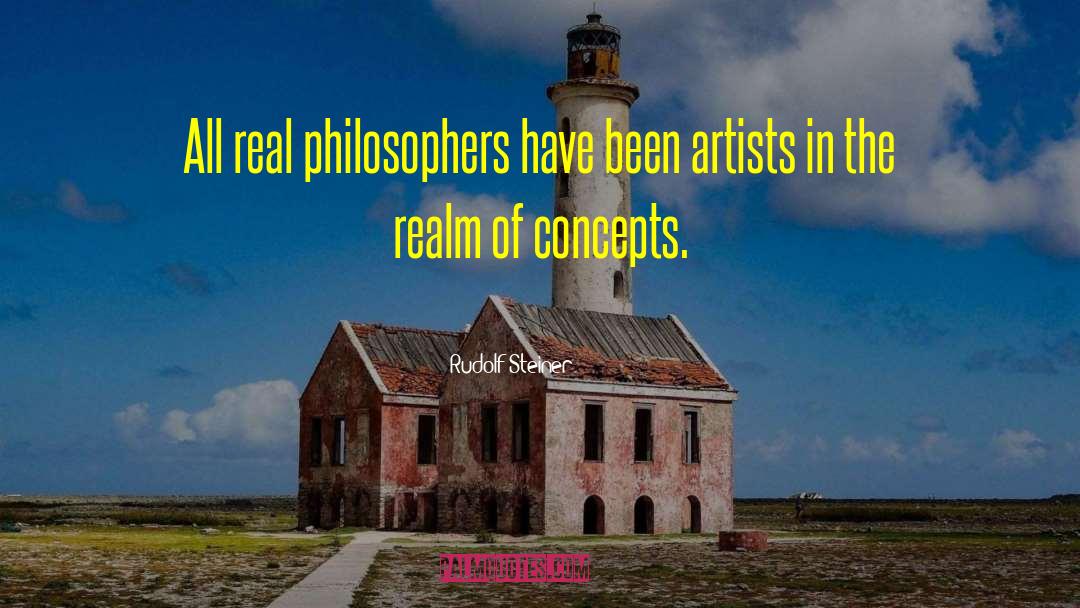 Real Artist quotes by Rudolf Steiner
