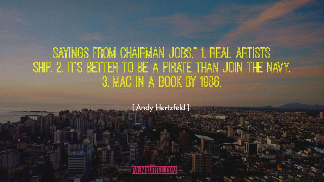 Real Artists quotes by Andy Hertzfeld