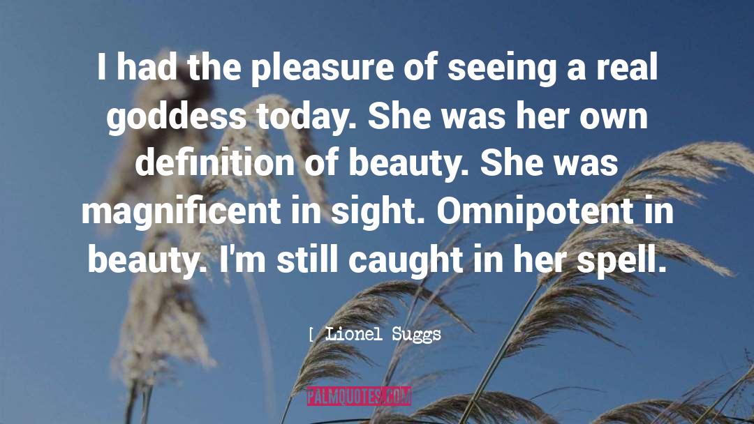 Real Beauty Of A Woman quotes by Lionel Suggs