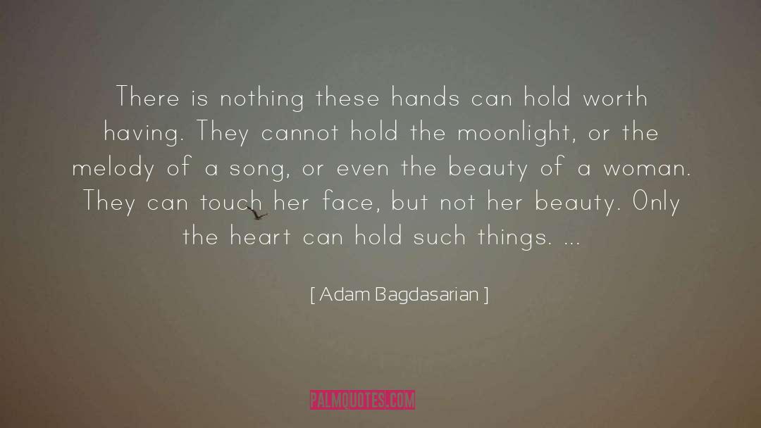 Real Beauty Of A Woman quotes by Adam Bagdasarian
