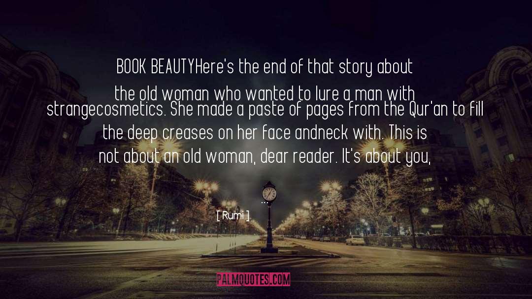 Real Beauty Of A Woman quotes by Rumi