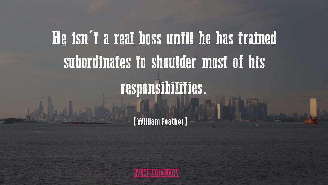 Real Boss quotes by William Feather