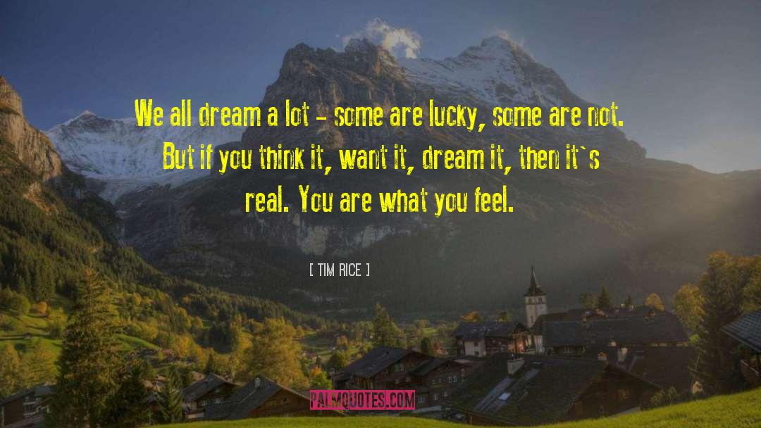 Real Champions quotes by Tim Rice