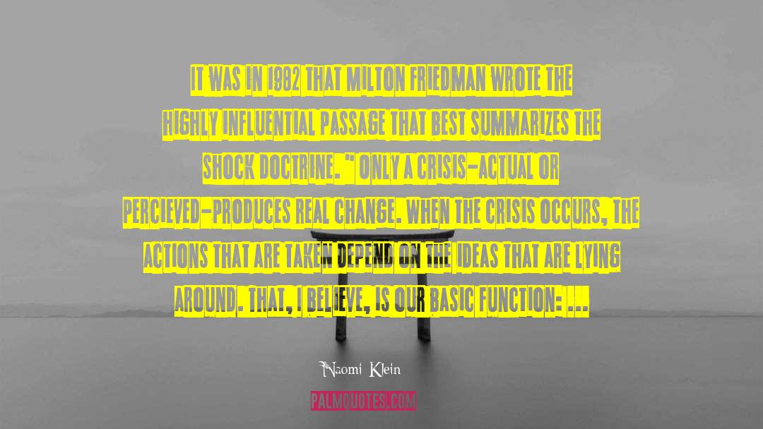 Real Change quotes by Naomi Klein