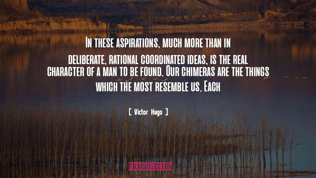 Real Character quotes by Victor Hugo