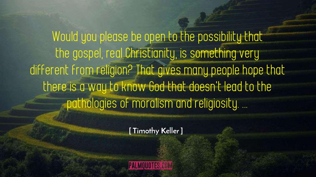 Real Christianity quotes by Timothy Keller