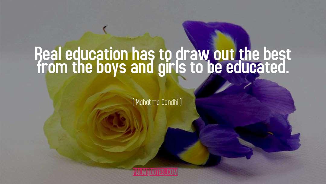 Real Education quotes by Mahatma Gandhi