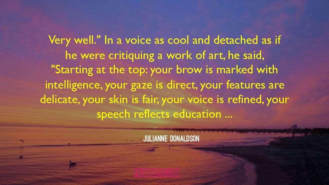 Real Education quotes by Julianne Donaldson