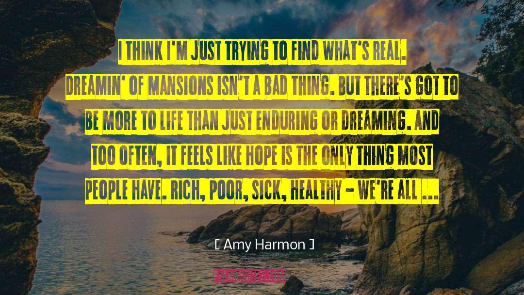 Real Emotion quotes by Amy Harmon