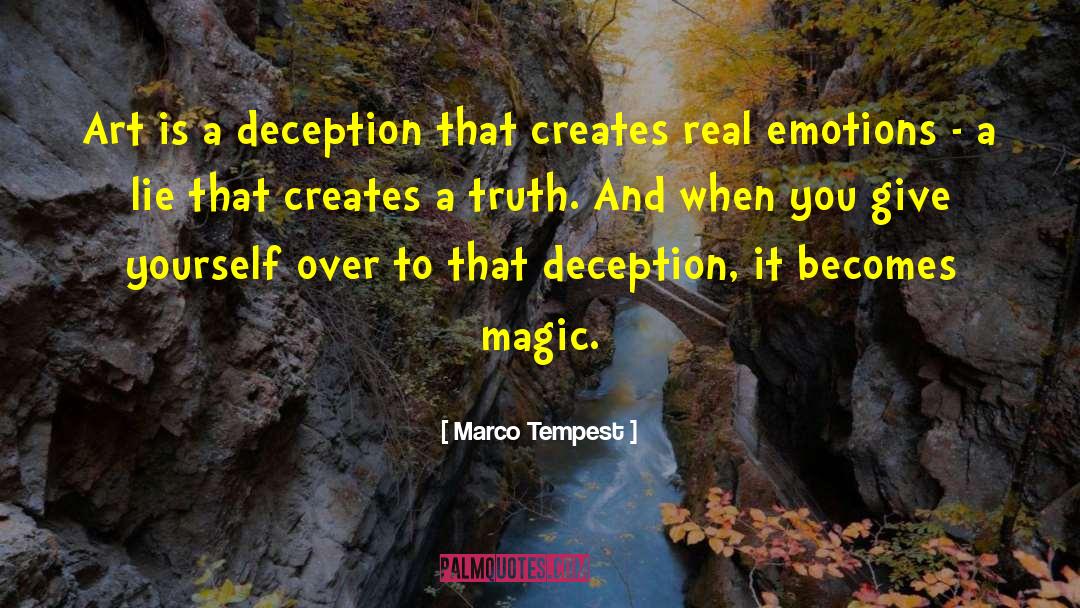 Real Emotion quotes by Marco Tempest