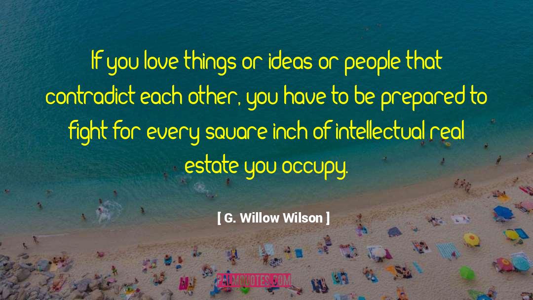 Real Estate For Sale quotes by G. Willow Wilson