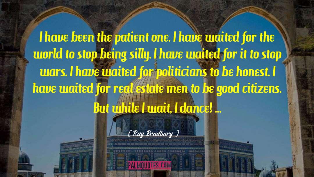 Real Estate quotes by Ray Bradbury