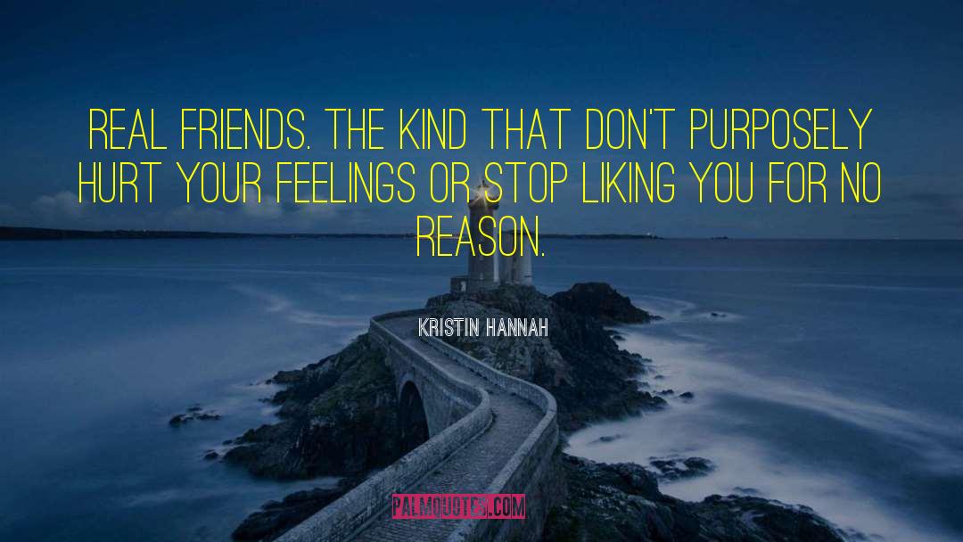 Real Feelings quotes by Kristin Hannah