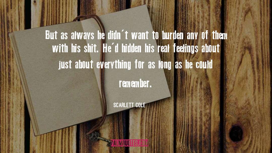 Real Feelings quotes by Scarlett Cole