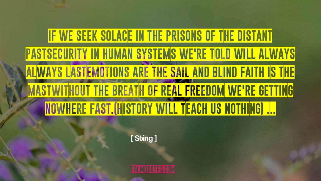 Real Freedom quotes by Sting