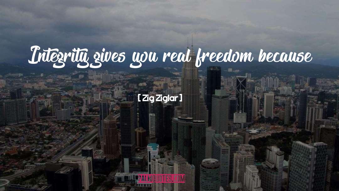 Real Freedom quotes by Zig Ziglar