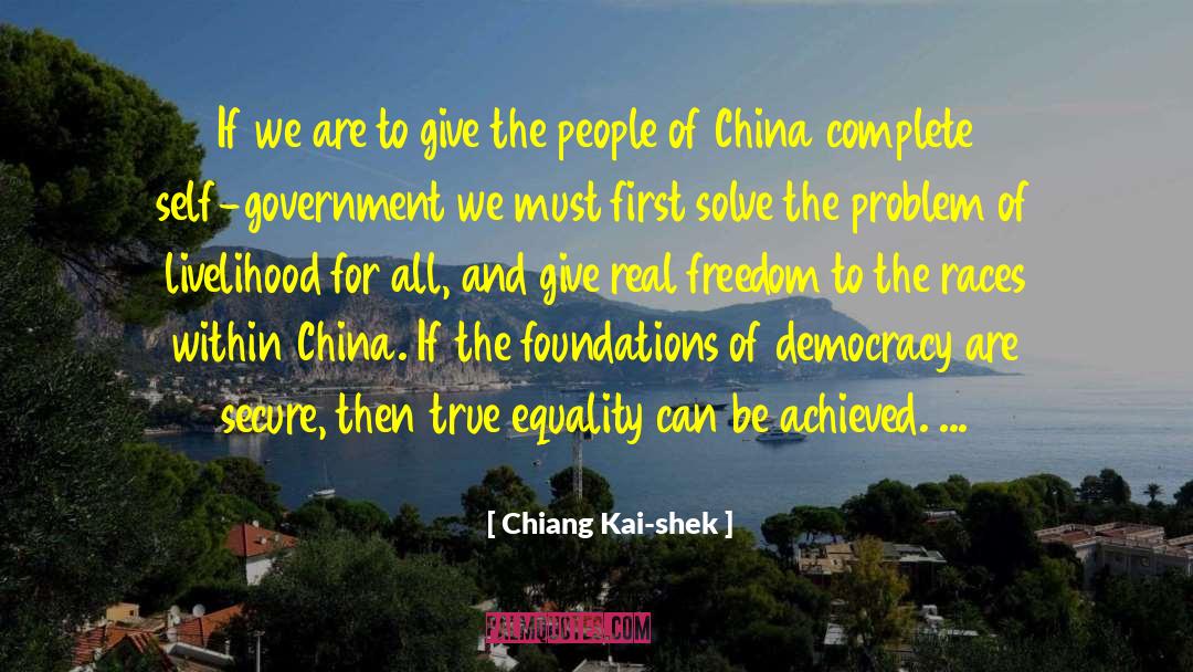 Real Freedom quotes by Chiang Kai-shek