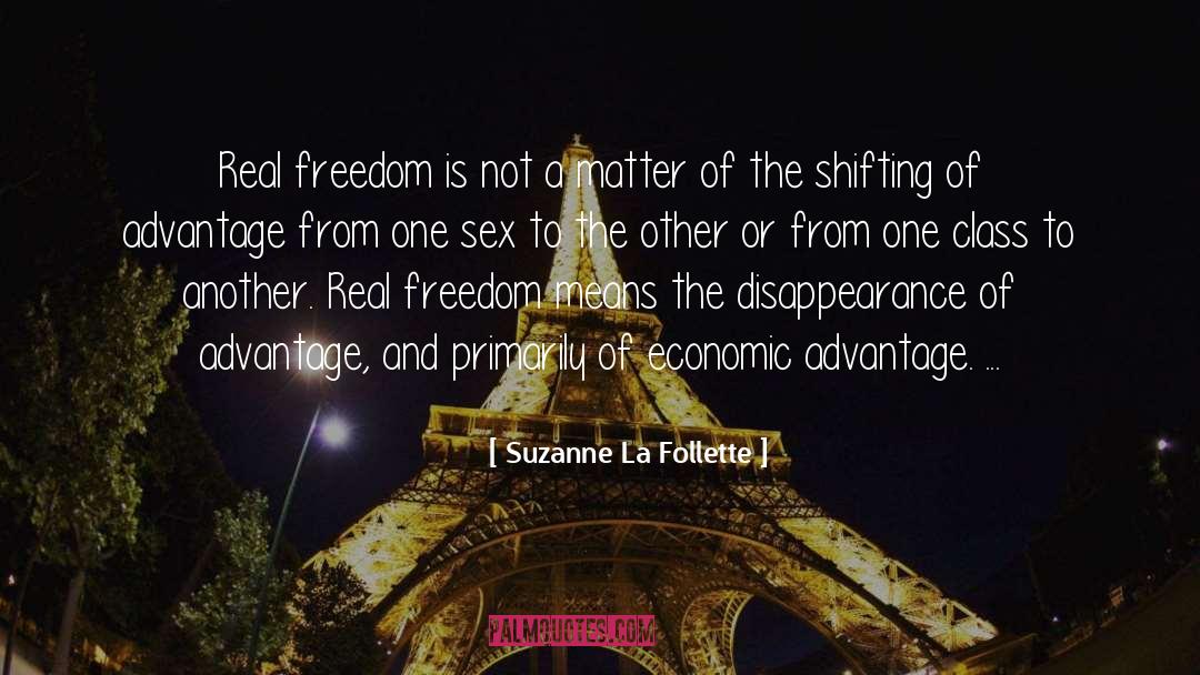 Real Freedom quotes by Suzanne La Follette