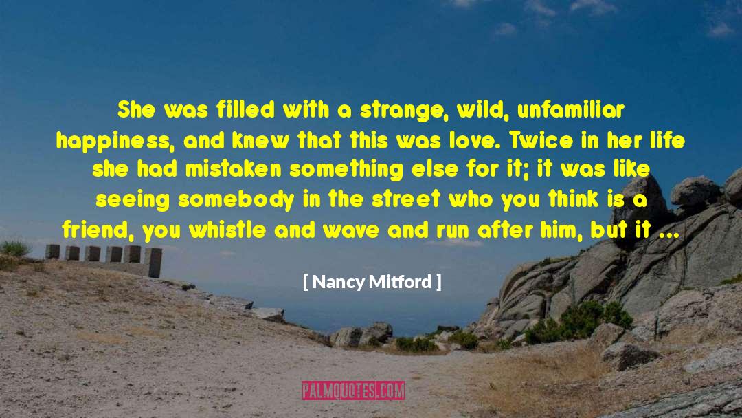 Real Friend quotes by Nancy Mitford