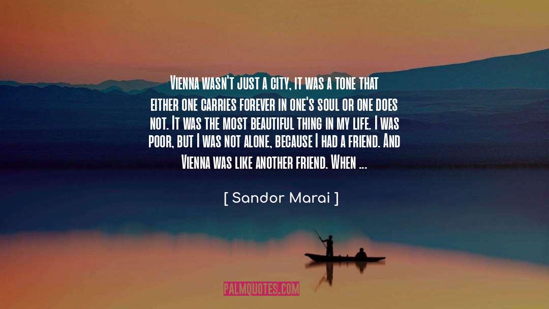 Real Friend quotes by Sandor Marai