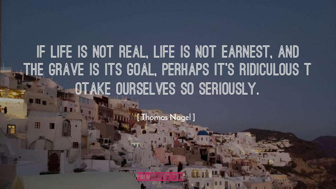 Real Girl quotes by Thomas Nagel