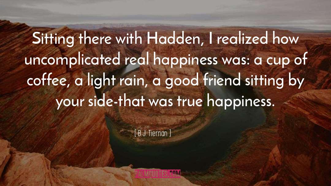 Real Happiness quotes by B.J. Tiernan