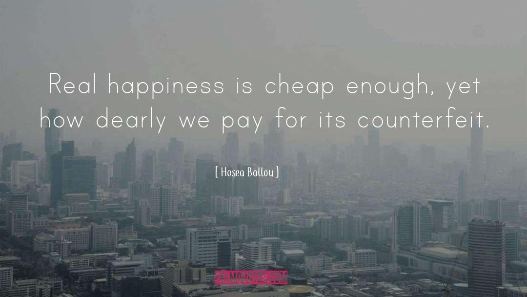 Real Happiness quotes by Hosea Ballou