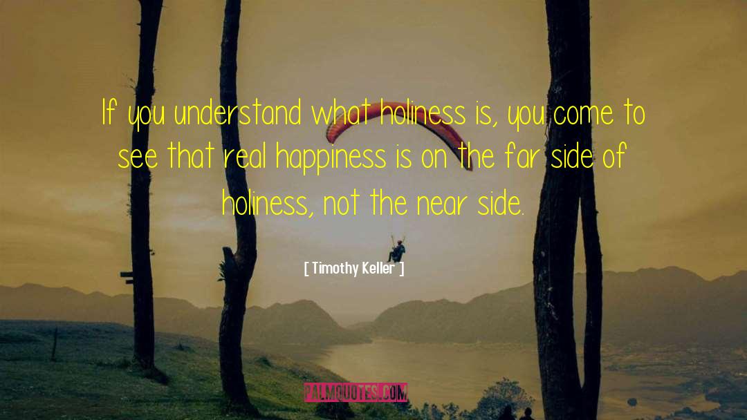 Real Happiness quotes by Timothy Keller