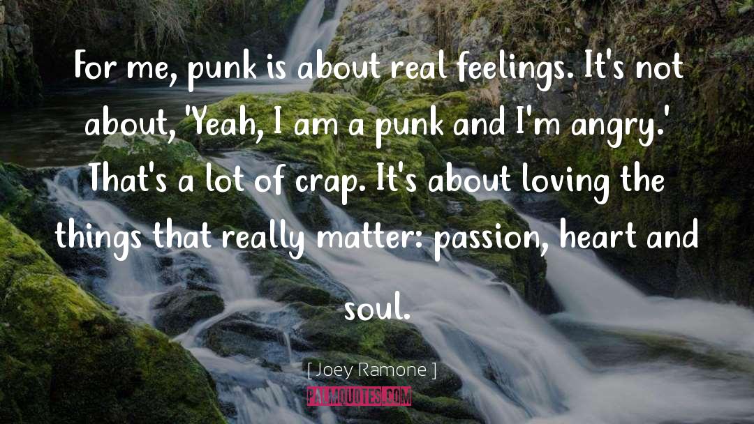 Real Heart quotes by Joey Ramone